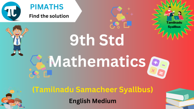 9th Std Mathematics (Tamilnadu Samacheer Syallbus) – FREE DEMO COURSE